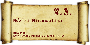 Mázi Mirandolina névjegykártya